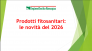 PRODOTTI FITOSANITARI: LE NOVITÀ 2026